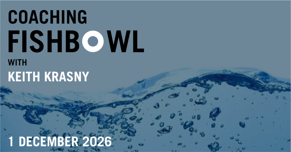 Coaching Fishbowl with Keith Kransy (Hybrid)